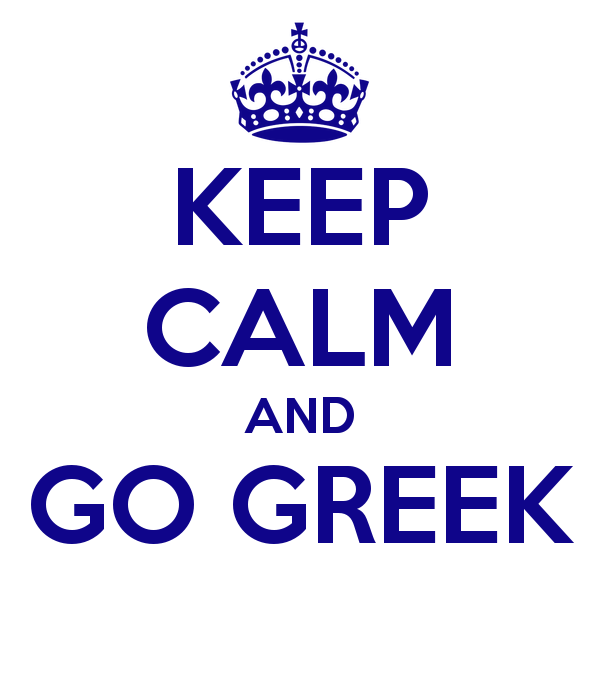 Image result for keep calm greek life